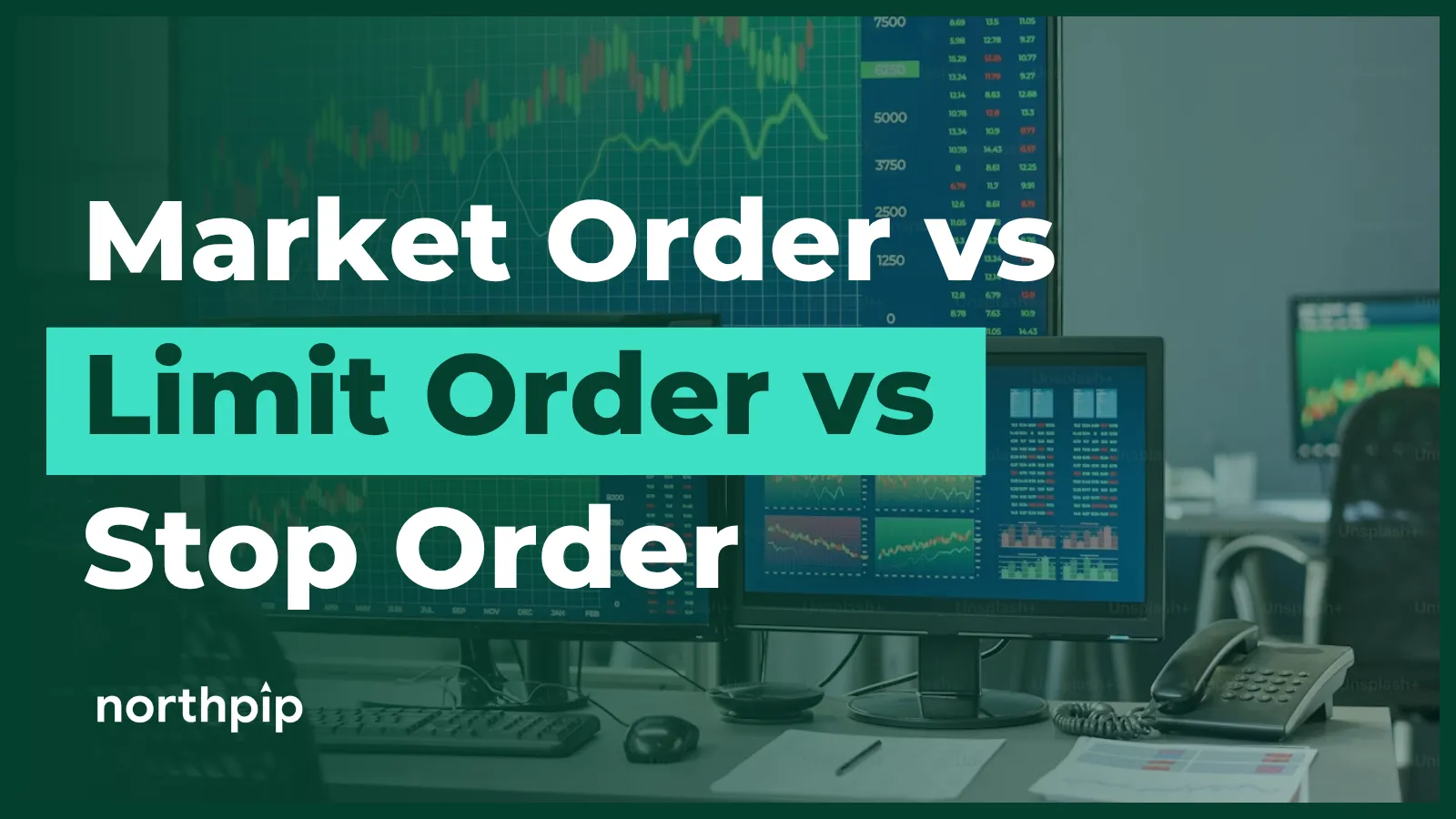 Market Order vs Limit Order vs Stop Order: Beginner Guide